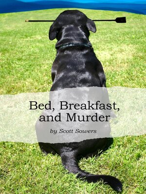 cover image of Bed, Breakfast, and Murder